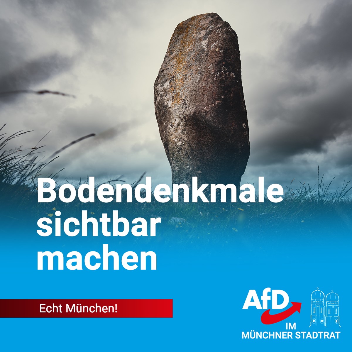 Münchner Bodendenkmäler sichtbar machen! AfDGruppe im Stadtrat der